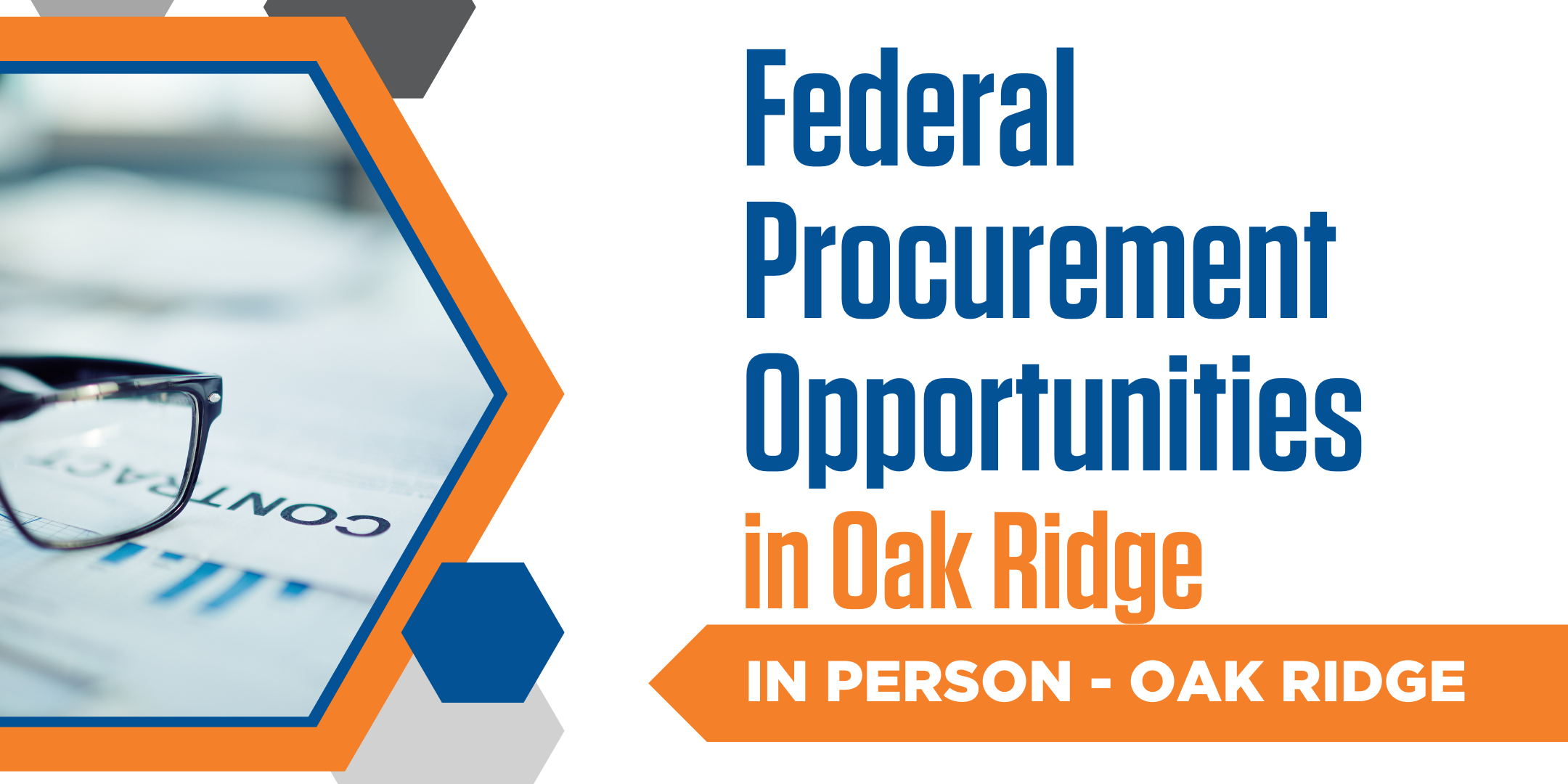 Federal Procurement Opportunities in Oak Ridge